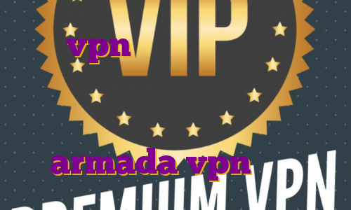خرید vpn هوشمند خرید فیلتر شکن لب تاپ فیلتر شکن نامحدود برای اندروید فیلتر شکن نامحدود رایگان با armada vpn فارسروید