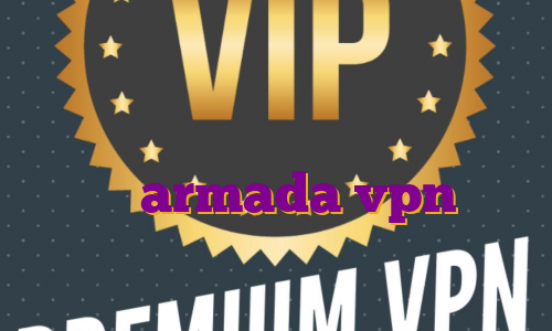 فیلتر شکن نامحدود و پرسرعت خرید لایسنس فیلتر شکن فیلتر شکن نامحدود رایگان armada vpn خرید فیلتر شکن گوشی سامسونگ