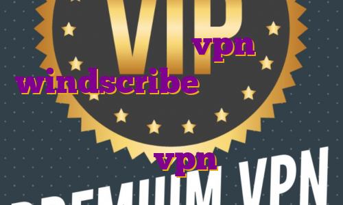 ساخت اکانت vpn windscribe خرید وی پی انی برای اندروید خرید اکانت پرمیوم یوتیوب خرید vpn کاهش پینگ