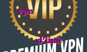 خرید vpn پرسرعت برای کامپیوتر رایگان فیلتر شکن های نامحدود اکانت پریمیوم آپلودبوی ای پی استاتیک در مودم d’link