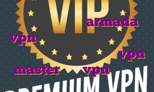فیلتر شکن نامحدود armada vpn آی پی استاتیک رایگان ایرانسل فیلتر شکن نامحدود رایگان با vpn master خرید vpn سرور چین