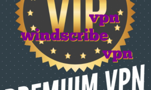 اکانت رایگان vpn windscribe اکانت پرمیوم فیلیمو خرید vpn اختصاصی ای پی ثابت سیم کارت