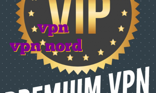 خرید vpn آی پی ثابت اکانت vpn nord خرید فیلتر شکن ها اکانت پرمیوم