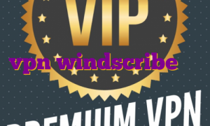 فیلتر شکن آزادنت اکانت رایگان vpn windscribe ▣ وی پی ان اکانت پرمیوم ماین کرافت