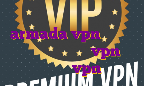 فیلتر شکن نامحدود armada vpn اسکای وی پی ن اندروید خرید vpn در ایران خرید vpn نکست