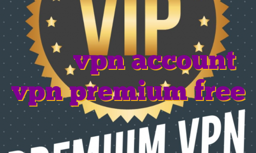 فیلتر شکن کلید نامحدود خرید اشتراک vpn account vpn premium free آی پی ثابت فرانسه
