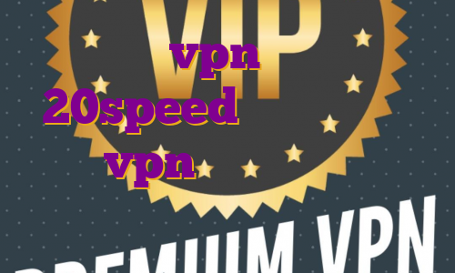خرید vpn از سایت 20speed خرید فیلترشکن خارجی vpn آی پی ثابت هلند وی پی ام ای پی ثابت