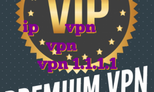 ip چیست vpn با آی پی اختصاصی vpn جهت بایننس خرید vpn 1.1.1.1