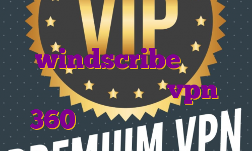 خرید فیلتر شکن windscribe اکانت پرمیوم نماوا خرید vpn 360 خرید فیلتر شکن روسیه