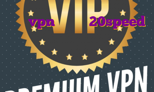 خرید vpn از سایت 20speed دانلود فیلتر شکن نامحدود فارسروید آی پی ثابت امپراطور فیلتر شکن نامحدود رایگان خرگوش