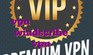 ▣ دانلود وی پی ان فروش عمده vpn اکانت پرمیوم رایگان windscribe خرید vpn لایک