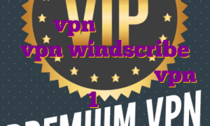 خرید vpn لایک ساخت اکانت vpn windscribe خرید ای پی بایننس خرید vpn 1 ساله
