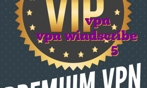خرید اکانت پروتون vpn اکانت رایگان vpn windscribe خرید فیلتر شکن قوی سایفون 5 برای کامپیوتر وی پی اس با آی پی ثابت