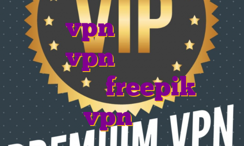 خرید vpn تیک آموزش ساخت اکانت vpn در اندروید خرید اکانت پرمیوم freepik اکانت vpn چیست